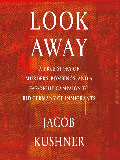 Title details for Look Away by Jacob Kushner - Wait list